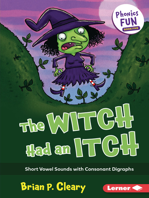 Brian P. Cleary创作的The Witch Had an Itch作品的详细信息 - 可供借阅